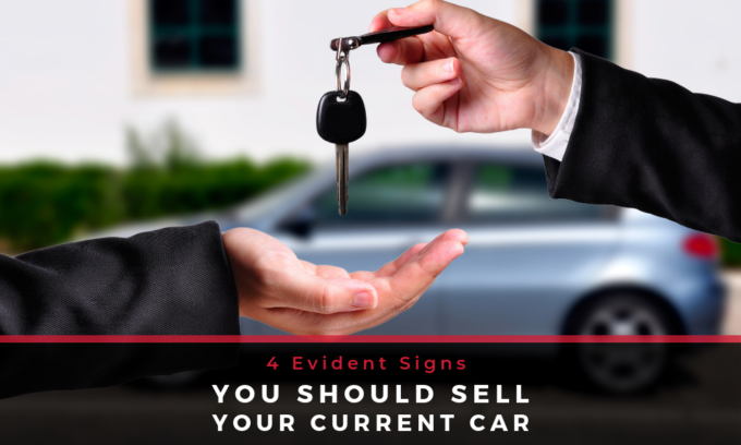 Person handing over car keys with text overlay reading '4 Evident Signs You Should Sell Your Current Car' – Don't Trade It In